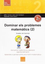 2.DOMINAR ELS PROBLEMES MATEMATICS
