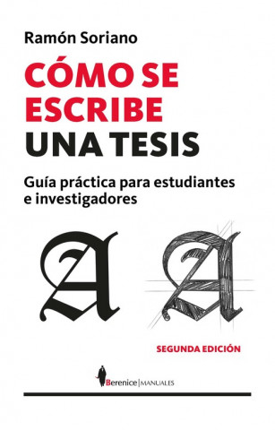 CÓMO SE ESCRIBE UNA TESIS (N.E.)