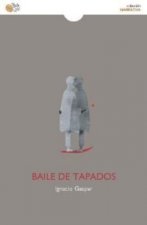BAILE DE TAPADOS