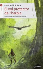 EL VOL PROTECTOR DE L'HARPIA