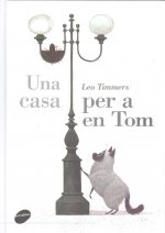 UNA CASA PER A EN TOM