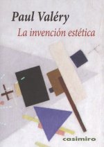 LA INVENCIÓN ESTETICA