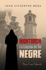 montorch i la lagrima del sol negre