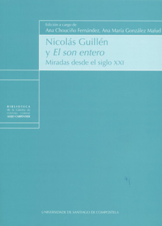 NICOLÁS GUILLÈN Y EL SON ENTERO