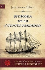 Bitácora de la «Vientos Perdidos»