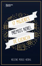 17 MUJERES PREMIO NOBEL CIENCIAS