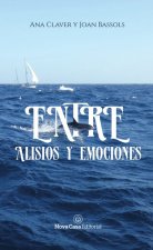 ENTRE ALISIOS Y EMOCIONES