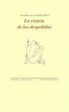 LA CIENCIA DE LAS DESPEDIDAS
