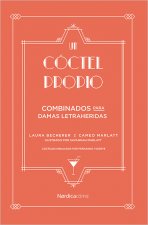 UN CÓCTEL PROPIO