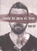 Donde no para el tren