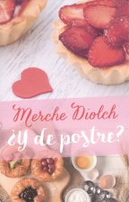 ¿Y DE POSTRE?