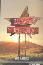 ZOMBIE SUPERSTAR
