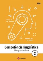COMPETÈNCIA LINGÜISTICA 2N.ESO. LLENGUA CATALANA 2018