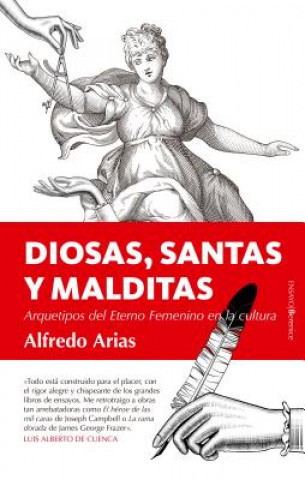 DIOSAS, SANTAS Y MALDITAS
