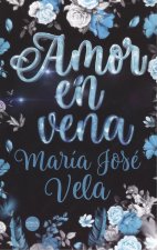 AMOR EN VENA