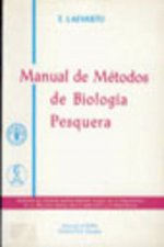 MANUAL DE MÉTODOS DE BIOLOGÍA PESQUERA