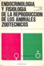 ENDOCRINOLOGÍA/FISIOLOGÍA DE LA REPRODUCCIÓN DE LOS ANIMALES ZOOTÉCNICOS