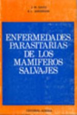 ENFERMEDADES PARASITARIAS DE LOS MAMÍFEROS SALVAJES
