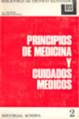 PRINCIPIOS DE MEDICINA/CUIDADOS MÉDICOS
