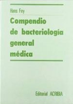 COMPENDIO DE BACTERIOLOGÍA GENERAL MÉDICA