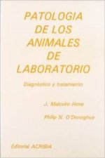 PATOLOGÍA DE LOS ANIMALES DE LABORATORIO. DIAGNÓSTICO/TRATAMIENTO