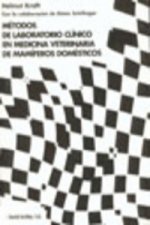 MÉTODOS DE LABORATORIO CLÍNICO EN MEDICINA VETERINARIA DE MAMÍFEROS DOMÉSTICOS