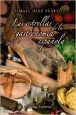 Las estrellas de la gastronomía española