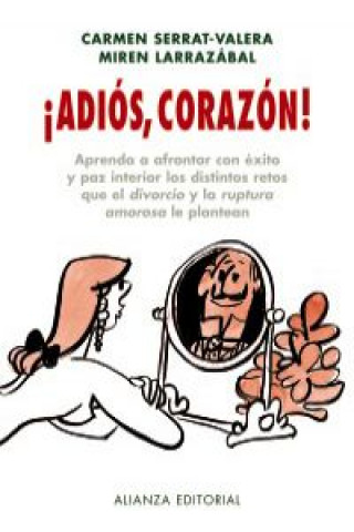 íAdiós, corazón!