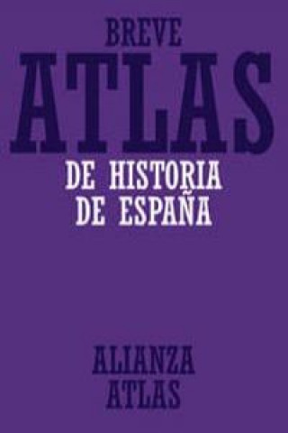 Breve atlas de historia españa