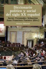 Diccionario político social del siglo xx español