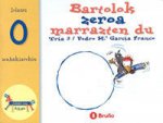 Bartolok zeroa marrazten du