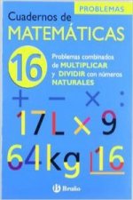 (N)/CUAD.MATEMATICAS 16.(PROBL.MULTIPLICAR Y DIVIDIR NATURAL