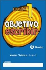 OBJETIVO ESCRIBIR 1.LENGUA