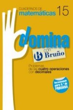 (11).DOMINA 15.PROBLEMAS OPERACIONES DECIMALES (6ºPRIM)