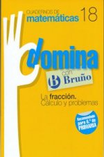 (11).DOMINA 18.FRACCION,CALCULO Y PROBLEMAS (6ºPRIM)