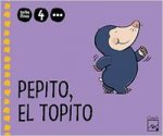 (10).PEPITO,EL TOPITO 4 AÑOS (3O.TRIM) TORBELLINOS