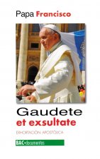 GAUDETE ET EXULTATE