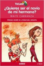 ¿Quieres ser el novio de mi hermana?