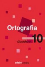 (CAT).(08).QUAD.ORTOGRAFIA 10.4T PRIM (EN RUTA)