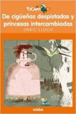 De cigÜeñas despistadas y princesas intercambiadas