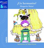 ¿un hermanito?
