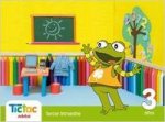 TIC TAC 3 AÑOS (3O.TRIMESTRE).INFANTIL