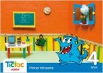 TIC TAC 4 AÑOS (1O.TRIMESTRE).INFANTIL
