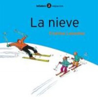 Nieve, La