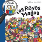 ¿Dónde estan los Reyes Magos?