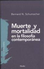 MUERTE Y MORTALIDAD EN FILOSOFÍA CONTEMPORÁNEA