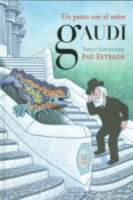 Un paseo con el señor Gaudi