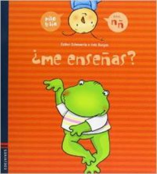 ¿Me enseñas?