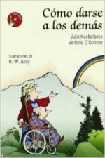 Como darse a los demás