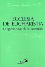 Ecclesia De Eucharistia